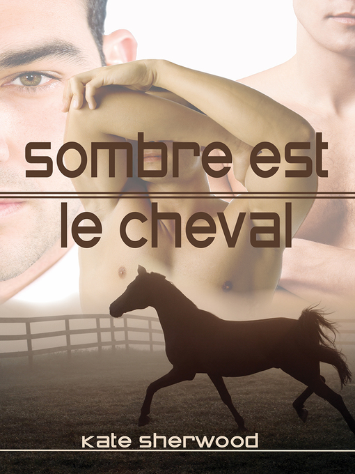 Title details for Sombre est le cheval by Kate Sherwood - Available